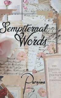 bokomslag Sempiternal Words