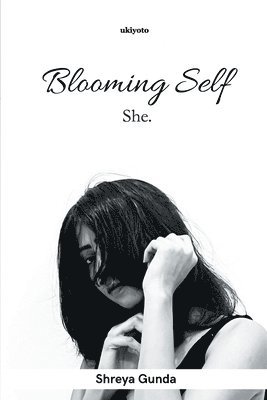 Blooming Self 1