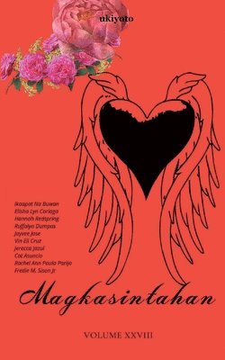 Ikaapat Na Buwan, Cat Asuncio, Elisha Lyn Cariaga - Magkasintahan Volume Xxviii, Häftad