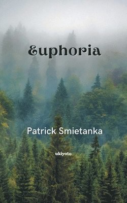 bokomslag Euphoria