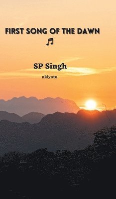 First Song of the Dawn