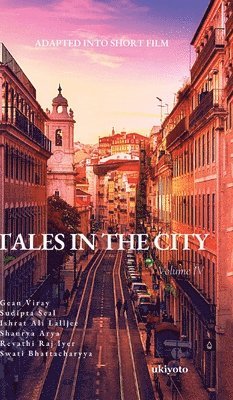 Tales in the City Volume IV 1