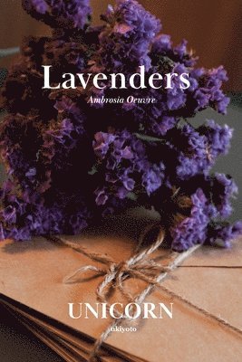 Unicorn, UNICORN, - Lavenders, Häftad