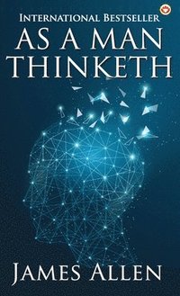 bokomslag As a Man Thinketh