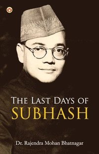 bokomslag The Last Days of Subhash