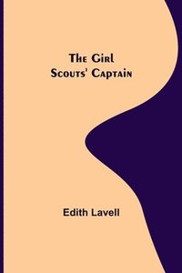 bokomslag Girl Scouts' Captain