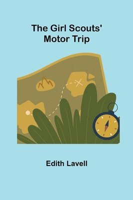 Edith Lavell - Girl Scouts' Motor Trip, Häftad