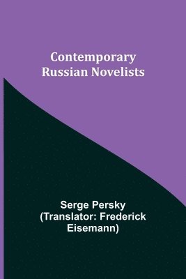 Contemporary Russian Novelists 1