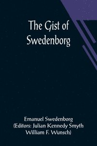 bokomslag Gist of Swedenborg