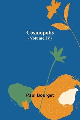 bokomslag Cosmopolis (Volume IV)