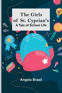 bokomslag Girls of St. Cyprian's