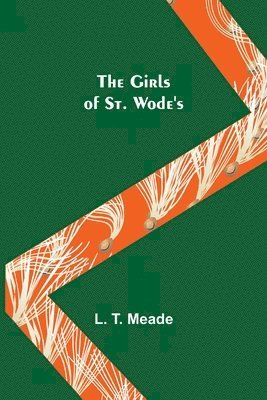 bokomslag The Girls of St. Wode's