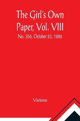 bokomslag Girl's Own Paper, Vol. VIII
