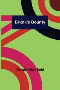 bokomslag Brknk's Bounty