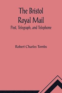 bokomslag Bristol Royal Mail