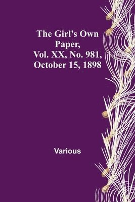 bokomslag The Girl's Own Paper, Vol. XX, No. 981, October 15, 1898