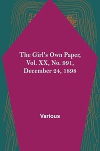 bokomslag The Girl's Own Paper, Vol. XX, No. 991, December 24, 1898