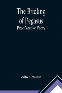 bokomslag Bridling of Pegasus
