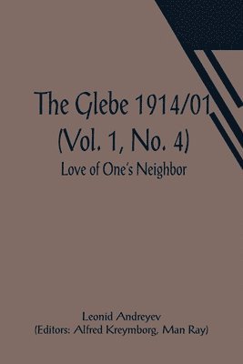 The Glebe 1914/01 (Vol. 1, No. 4) 1