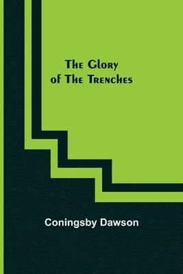 Glory of the Trenches