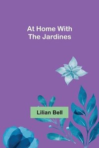 bokomslag At Home with the Jardines