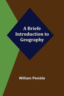 William Pemble - Briefe Introduction to Geography, Häftad