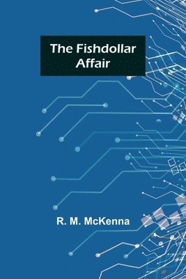 Fishdollar Affair 1