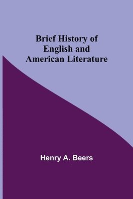 Brief History of English and American Literature 1