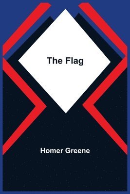 Homer Greene - Flag, Häftad