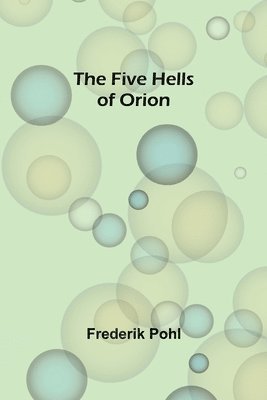 Five Hells of Orion
