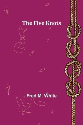 The Five Knots 1