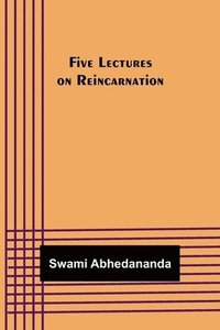 bokomslag Five Lectures on Reincarnation