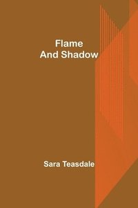 bokomslag Flame and Shadow