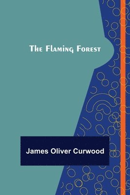 Flaming Forest