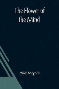 bokomslag Flower of the Mind