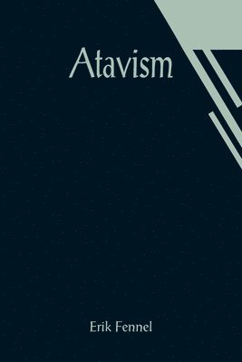 Atavism 1