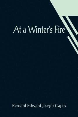 At a Winter's Fire 1