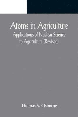 Atoms in Agriculture 1