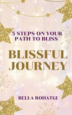 bokomslag Blissful Journey