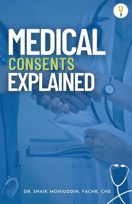 bokomslag Medical Consents  Explained