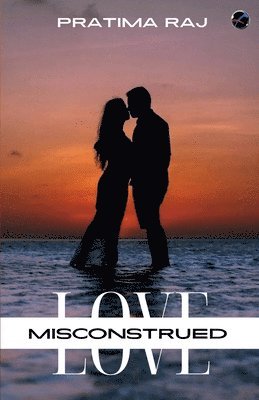 bokomslag Love Misconstrued