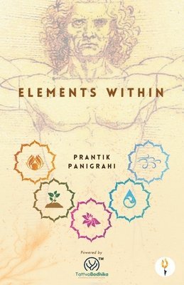 Elements Within - Powered by TattvaBodhika (TM) 1