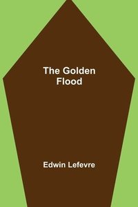 bokomslag The Golden Flood