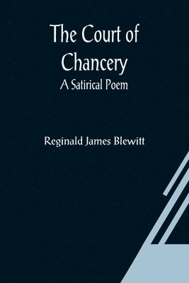 Reginald James Blewitt - Court of Chancery, Häftad