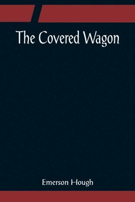 Covered Wagon 1