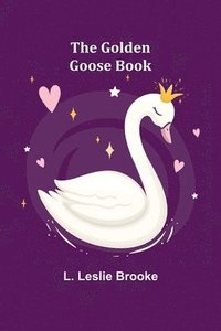 bokomslag The Golden Goose Book