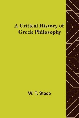 bokomslag Critical History of Greek Philosophy