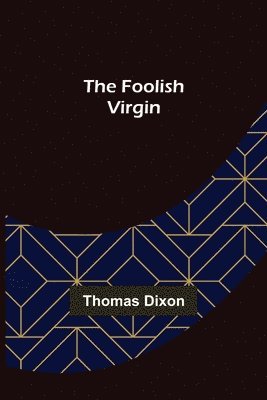 Foolish Virgin
