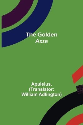 The Golden Asse 1