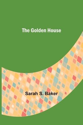 The Golden House 1